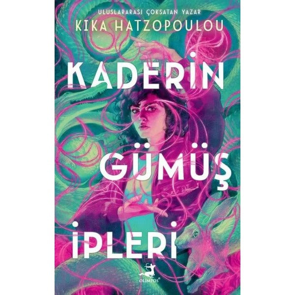 Kaderin Gümüş İpleri | Olimpos Yayınları