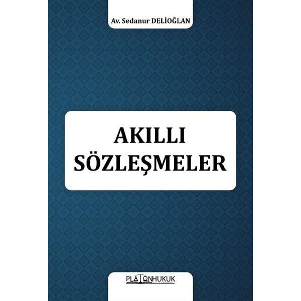 Akıllı Sözleşmeler