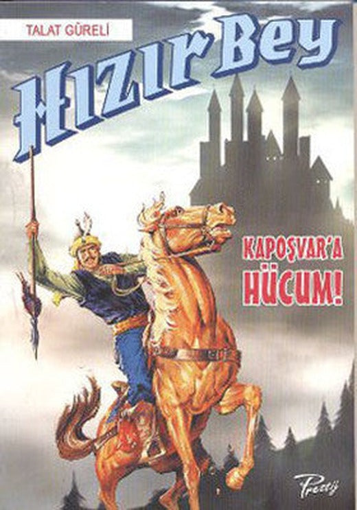 Hızır Bey - Kopuşvar'a Hücum | Presstij Kitap
