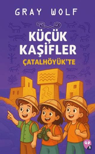 Küçük Kaşifler Çatalhöyük'te | X10 Kitap (Ciltsiz)  - Resim 1