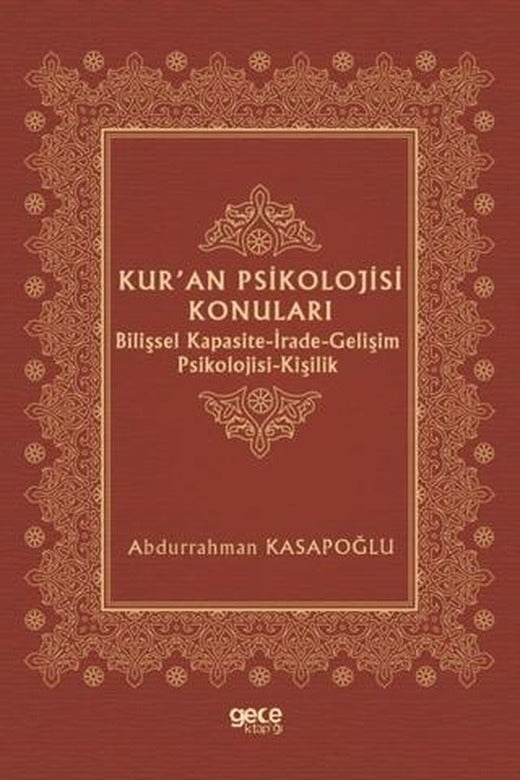 Kur'an Psikolojisi Konuları | Gece Kitaplığı (Ciltsiz)