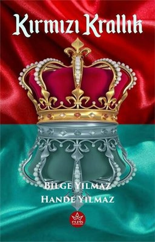 Kırmızı Krallık | Elpis Yayınları