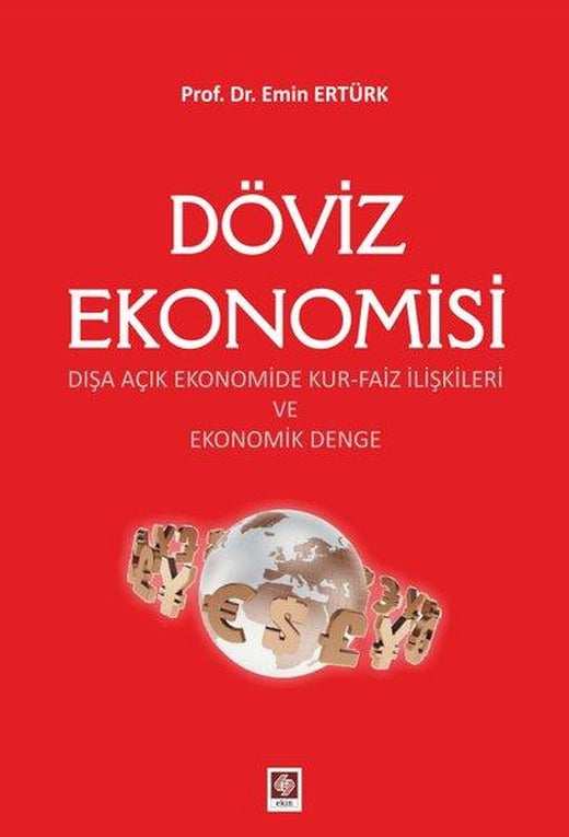Döviz Ekonomisi | Ekin Basım Yayın (İnce Kapak)