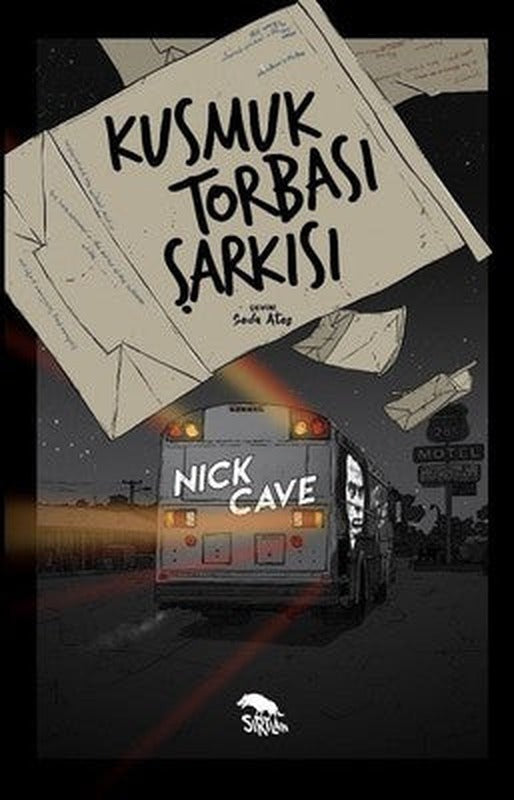 Kusmuk Torbası Şarkısı | Sırtlan Kitap