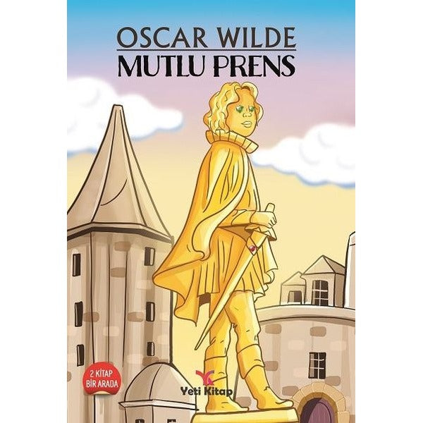 Mutlu Prens | Yeti Kitap