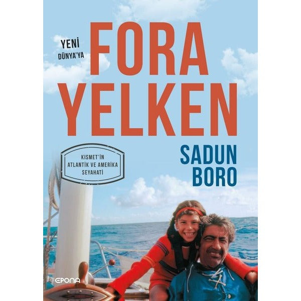 Fora Yelken - Yeni Dünya'ya | Epona (İnce Kapak)