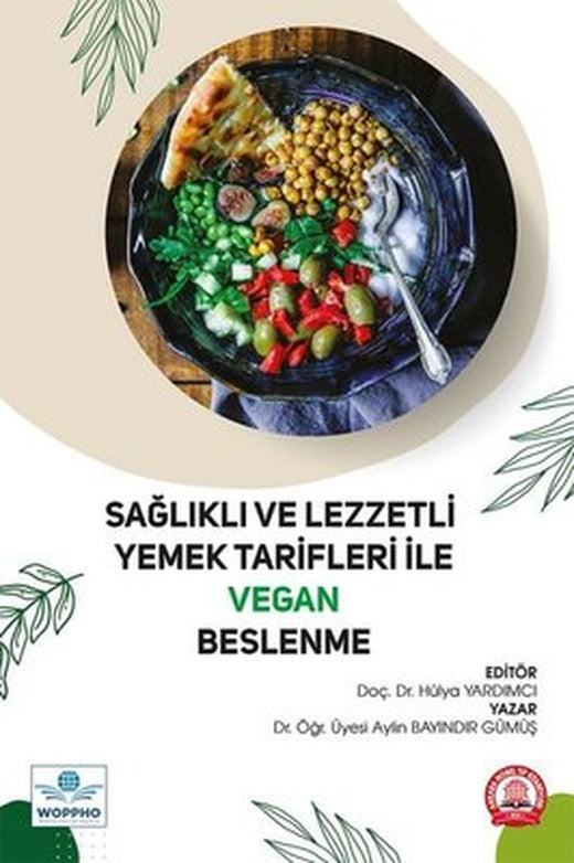 Sağlıklı ve Lezzetli Yemek Tarifleri İle Vegan Beslenme | Ankara Nobel Tıp