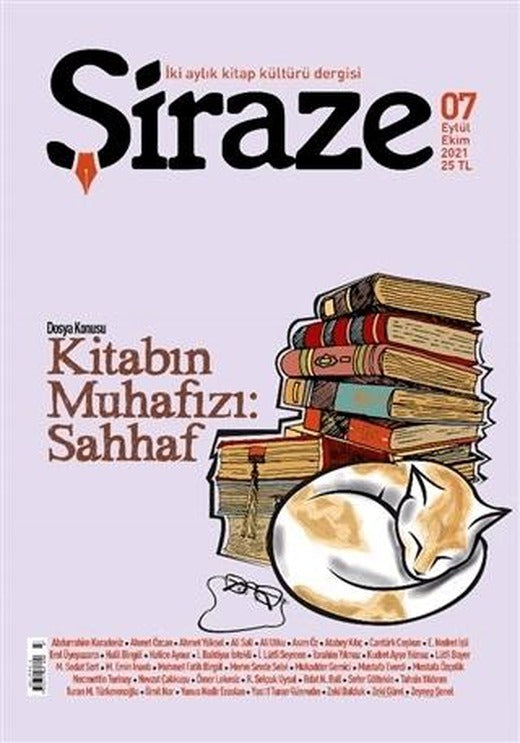 Şiraze Dergisi Sayı: 07 Eylül-Ekim 2021 | Şiraze Dergisi Yayınları (Ciltsiz)