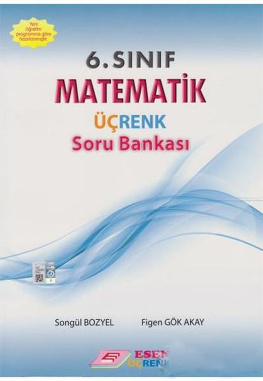 Üçrenk 6. Sınıf Matematik Soru Bankası | Esen Yayıncılık - Eğitim (İnce Kapak)