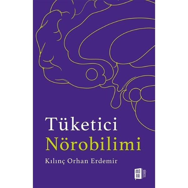 Tüketici Nörobilimi | Mona (İnce Kapak)