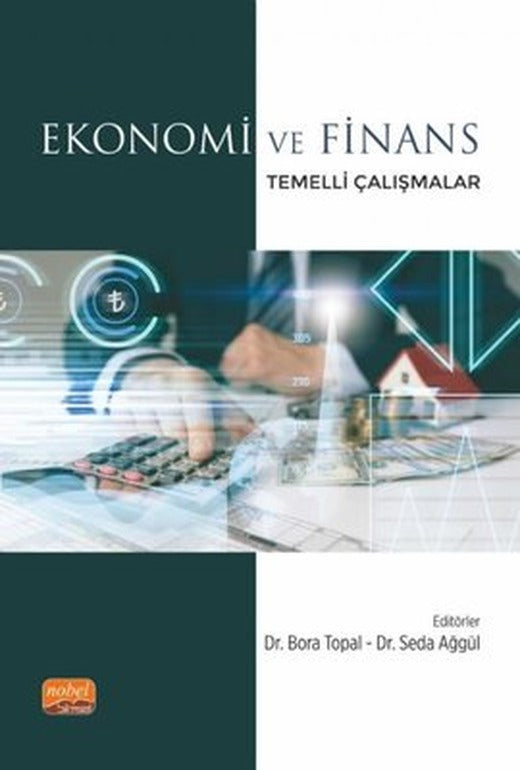 Ekonomi ve Finans Temelli Çalışmalar | Nobel Bilimsel Eserler