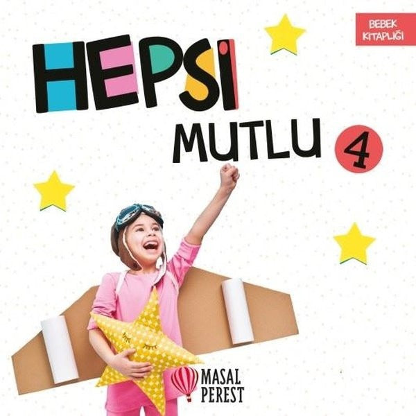 Hepsi Bebek 4-Mutlu | Masalperest