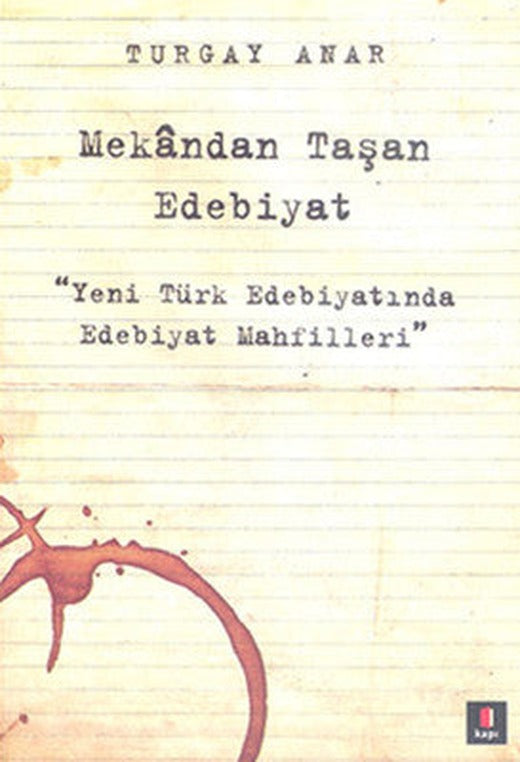 Mekandan Taşan Edebiyat | Kapı Yayınları