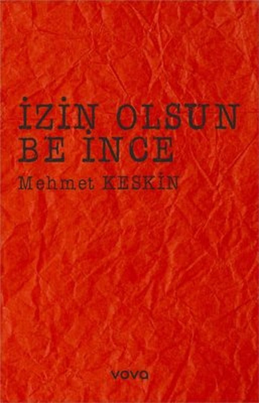 İzin Olsun Be İnce | Vova Yayınları (İnce Kapak )