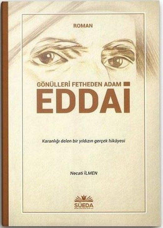 Gönülleri Fetheden Adam Eddai