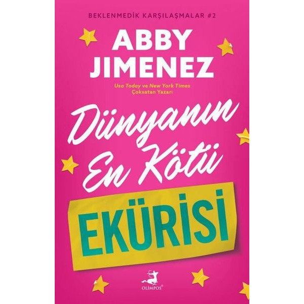 Dünyanın En Kötü Ekürisi - Beklenmedik Karşılaşmalar 2 | Olimpos Yayınları (İnce Kapak)
