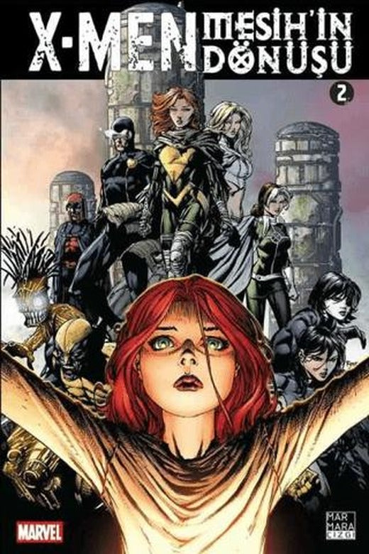 X-Men: Mesih'in Dönüşü Cilt: 2