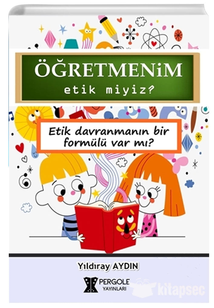 Öğretmenim Etik miyiz? - Yıldıray Aydın kitap kapağı