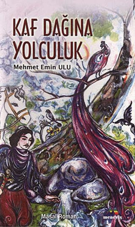 Kaf Dağına Yolculuk | Meneviş Yayınları (Ciltsiz)