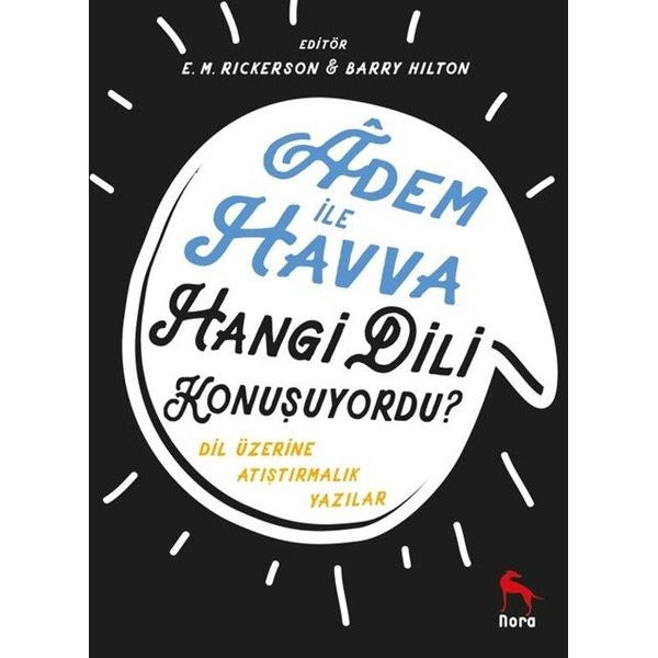 Adem ile Havva Hangi Dili Konuşuyordu? | Nora