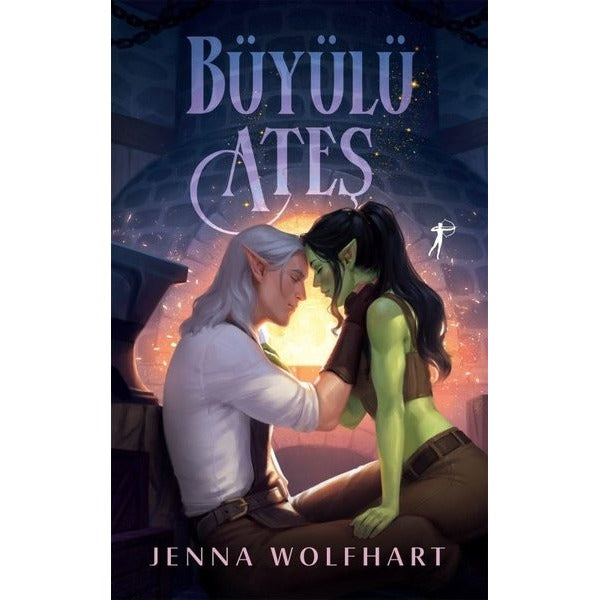 Büyülü Ateş | Artemis Yayınları (İnce Kapak)