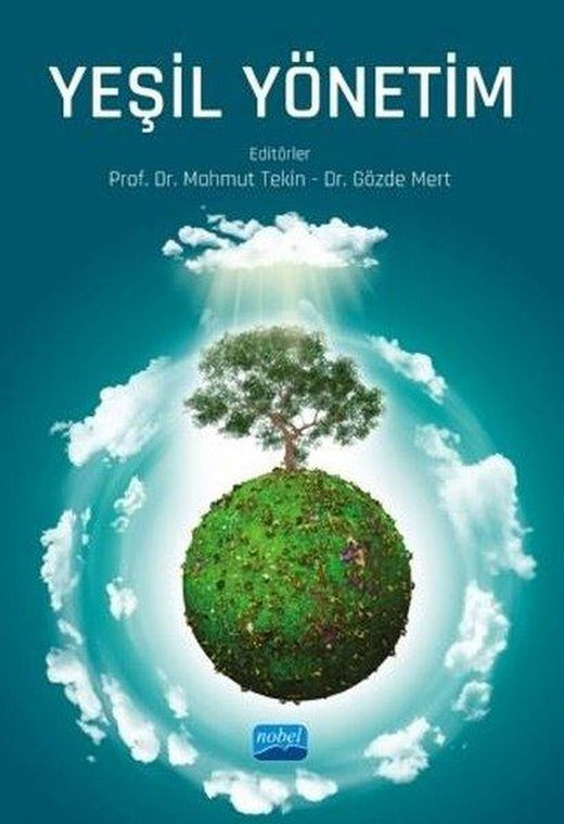 Yeşil Yönetim | Nobel Akademik Yayıncılık (İnce Kapak)