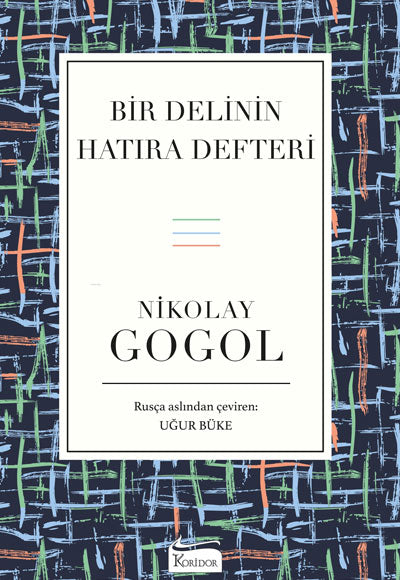 Bir Delinin Hatıra Defteri & Palto & Burun (Karton Klasikler) Koridor Yayınları - Nikolay Vasilyeviç Gogol kitap kapağı