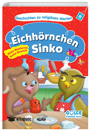Eichhörnchen Sinko Gute Manieren Beim Besuch - Asiye Aslı Aslaner kitap kapağı