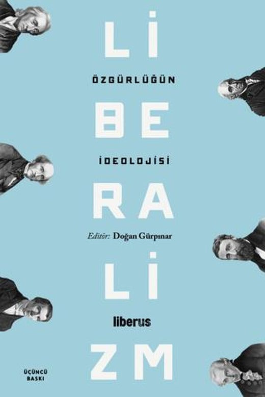 Özgürlüğün İdeolojisi: Liberalizm