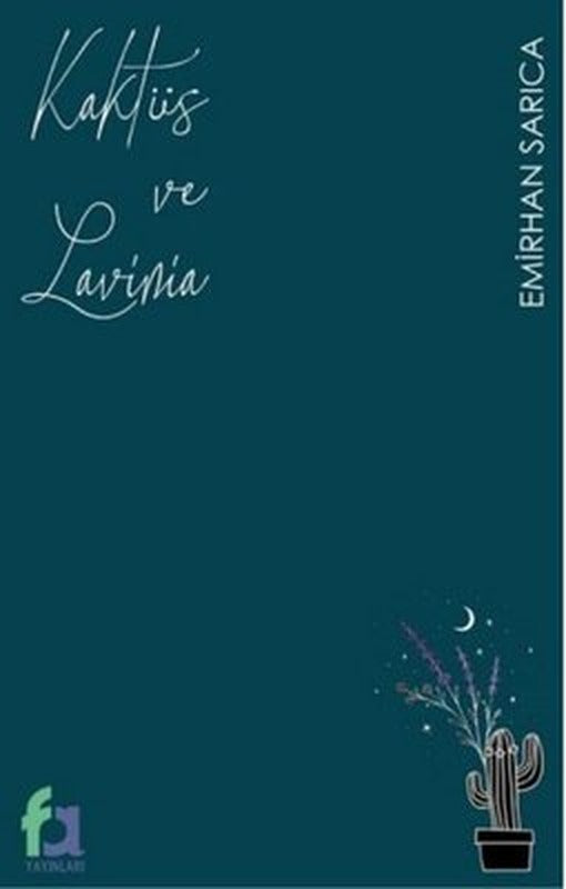Kaktüs ve Lavinia | Fa Yayınları