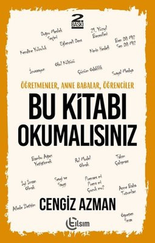 Bu Kitabı Okumalısınız - Öğretmenler, Anne Babalar, Öğrenciler | Tılsım Yayınevi