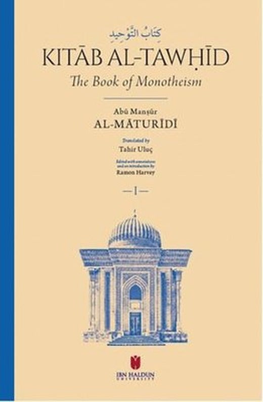 Kitab Al-Tawhid-The Book of Monotheism 2 Cilt Takım | İbn Haldun Üniversitesi (İnce Kapak)