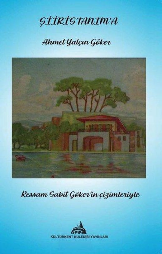 Şiiristanım'a | Kuledibi Yayınları (İnce Kapak)