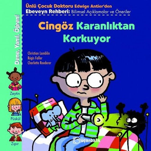 Cingöz Karanlıktan Korkuyor-Dene-Yanıl-Öğren | Uçanbalık Yayıncılık