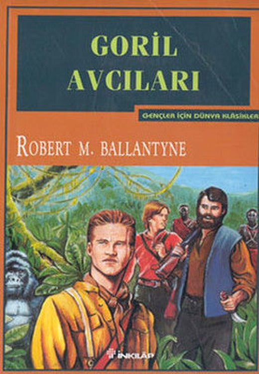 Goril Avcıları-Gençler İçin | İnkılap Yayınları
