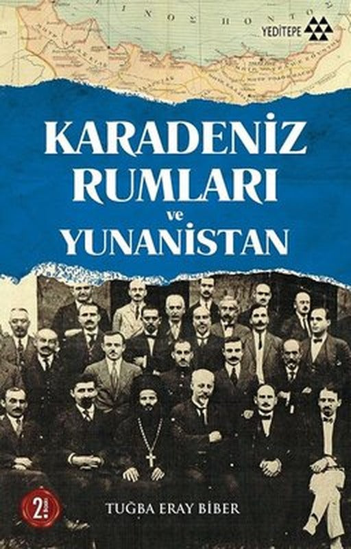 Karadeniz Rumları ve Yunanistan | Yeditepe Yayınevi