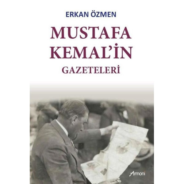 Mustafa Kemal'in Gazeteleri | Armoni