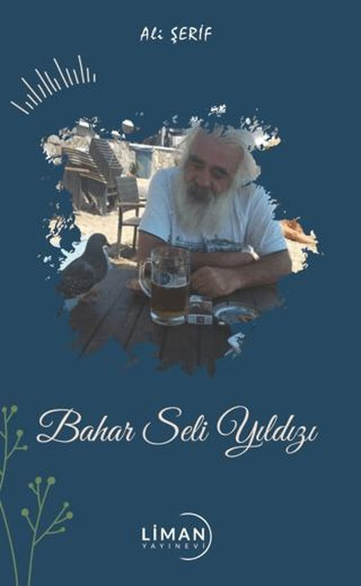 Bahar Seli Yıldızı | Liman Yayınevi (Ciltsiz)