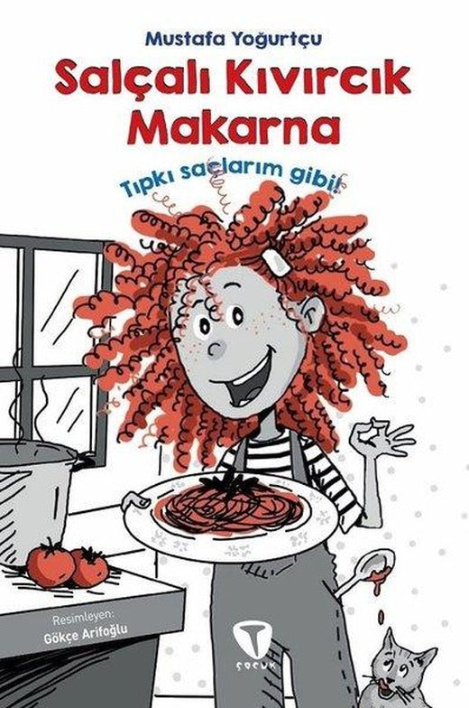 Salçalı Kıvırcık Makarna | Turkuvaz Çocuk (e-Kitap)