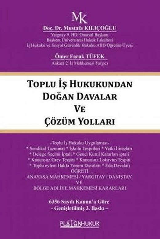 Toplu İş Hukukundan Doğan Davalar ve Çözüm Yolları