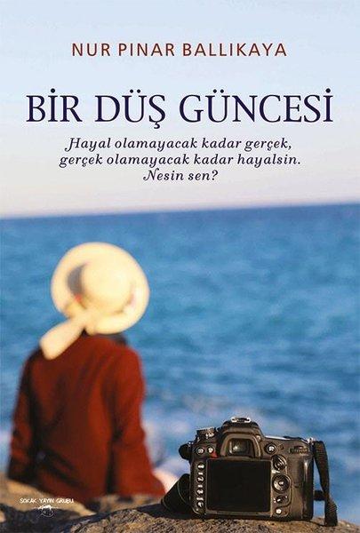 Bir Düş Güncesi | Sokak Kitapları Yayınları (İnce Kapak)  - Resim 1