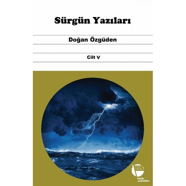Sürgün Yazıları Cilt V