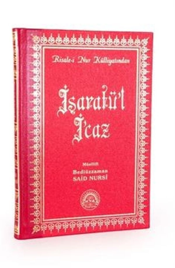 İşaratü'l İ'caz (Büyük Boy- Sırtı Deri) | Envar Neşriyat (Ciltli)