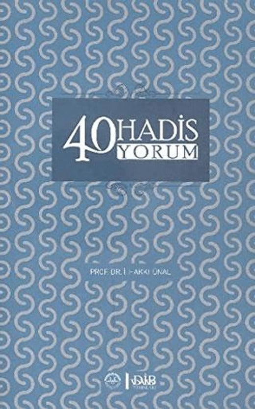 40 Hadis Yorum