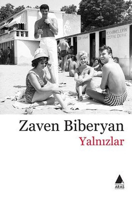 Yalnızlar | Aras Yayıncılık