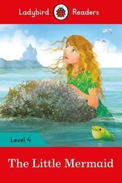 The Little Mermaid - Ladybird Readers Level 4 | Ladybird Books