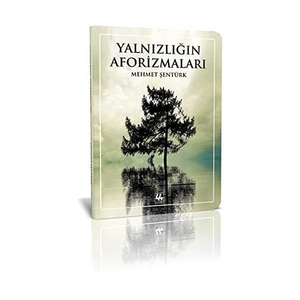 Yalnızlığın Aforizmaları