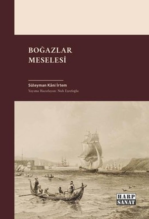 Boğazlar Meselesi | Harp Sanat Yayınları (İnce Kapak)