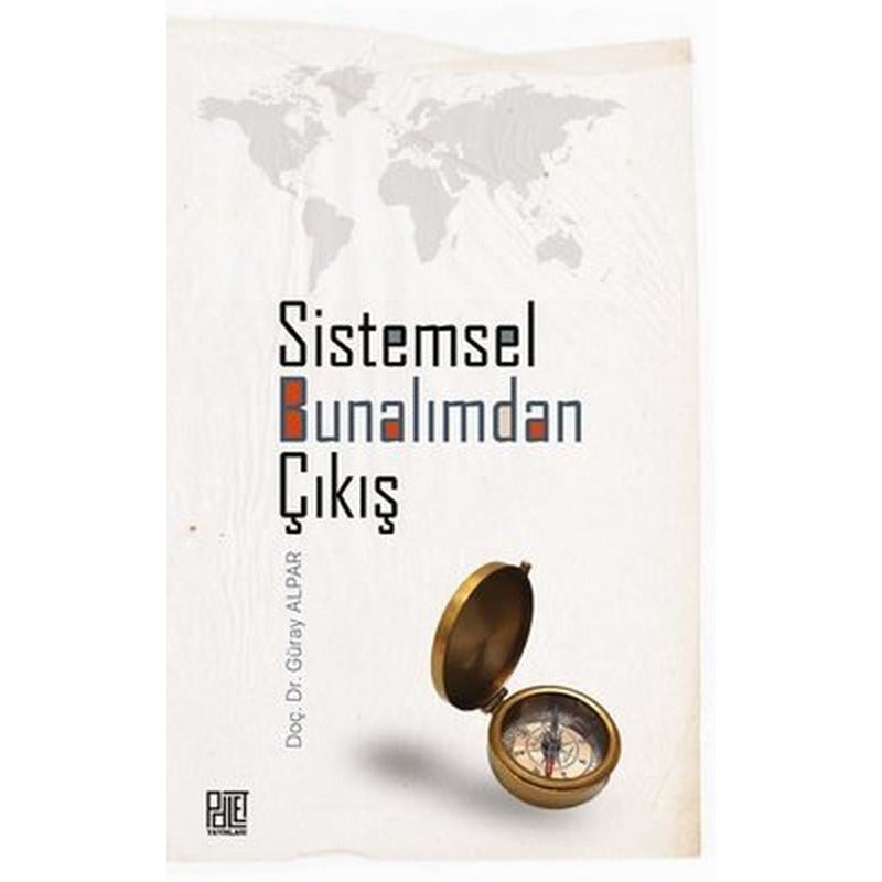 Sistemsel Bunalımdan Çıkış | Palet Yayınları