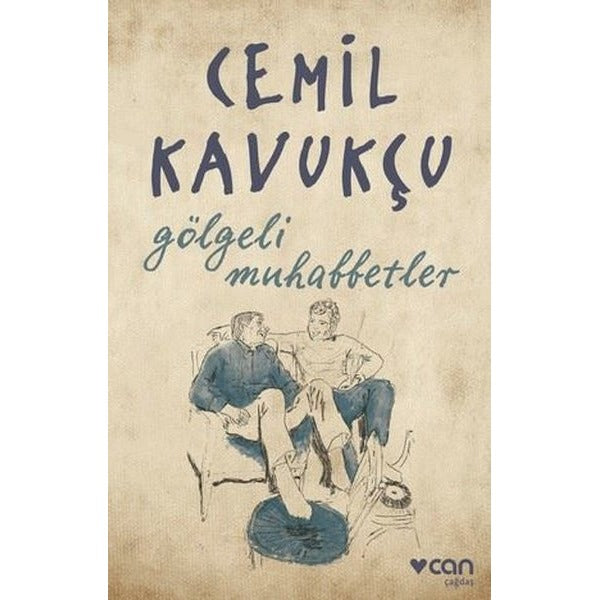 Gölgeli Muhabbetler | Can Yayınları
